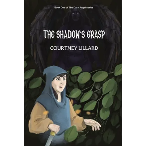 The Shadow's Grasp: Book One of The Dark Angel Series