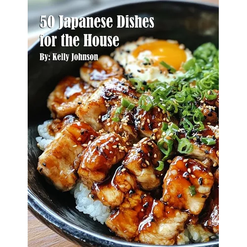 50 Japanese Dishes for the House
