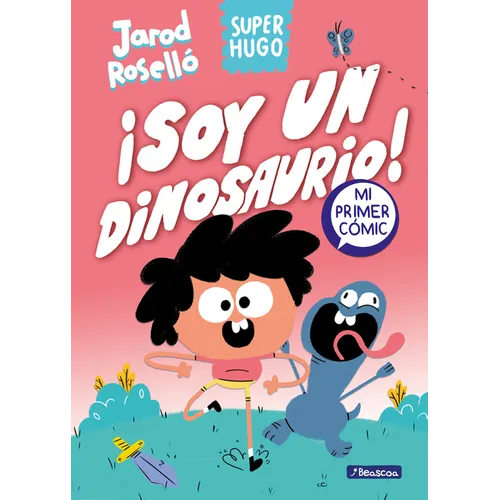 Super Hugo - ¡Soy Un Dinosaurio! / Super Magic Boy: I Am a Dinosaur