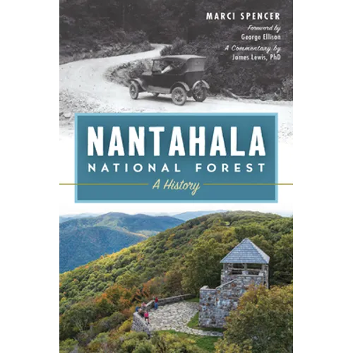 Nantahala National Forest: A History