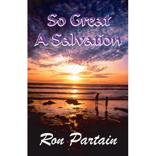 So Great a Salvation