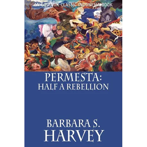 Permesta: Half a Rebellion