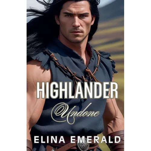 Highlander Undone