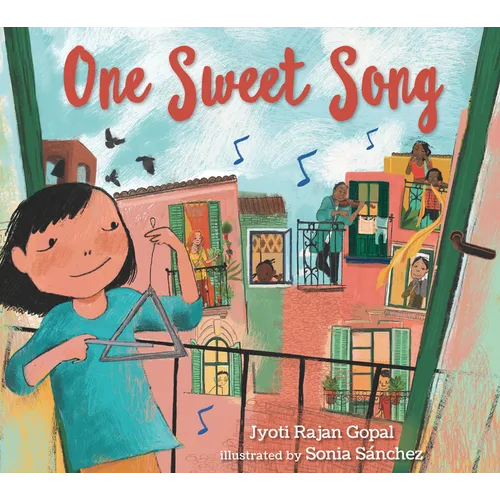 One Sweet Song: (A Rhyming Picture Book about the Power of Music and Community for Kids Ages 3-5)