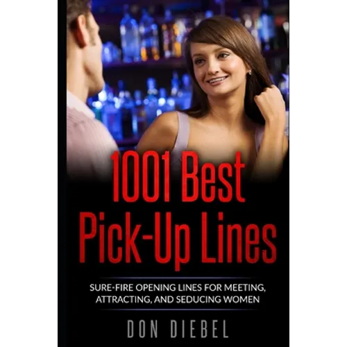 1001 Best Pick-Up Lines