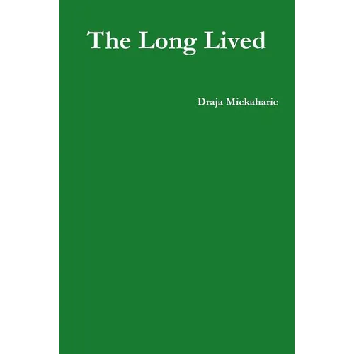 The Long Lived