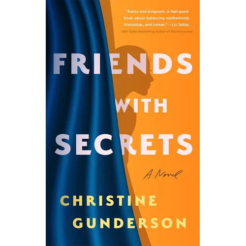Friends with Secrets