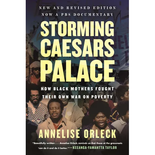 Storming Caesars Palace: How Black Mothers Fought Their Own War on Poverty