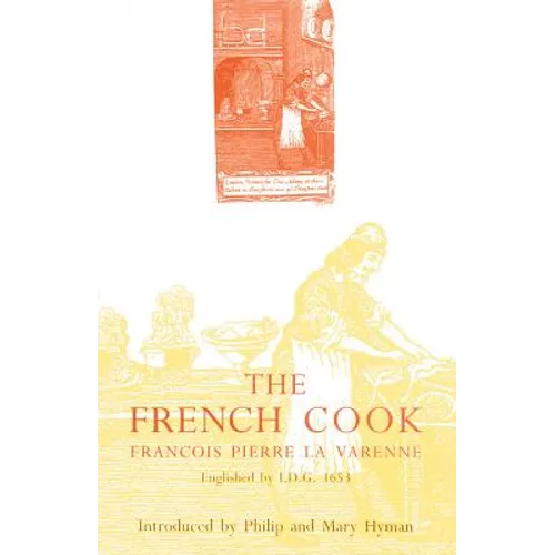 The French Cook: Englished by I.D.G., 1653