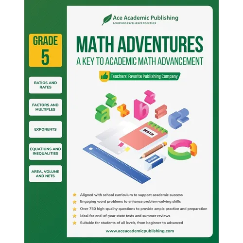 Math Adventures - Grade 5: A Key to Academic Math Advancement
