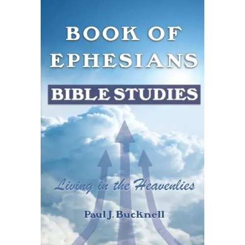 Book of Ephesians: Bible Studies