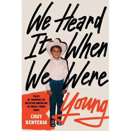 We Heard It When We Were Young