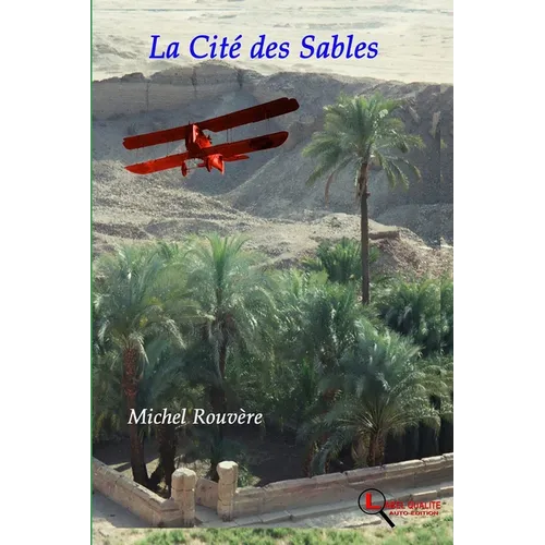 La Cite des Sables