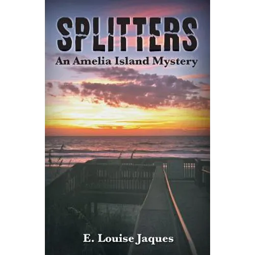 Splitters an Amelia Island Mystery