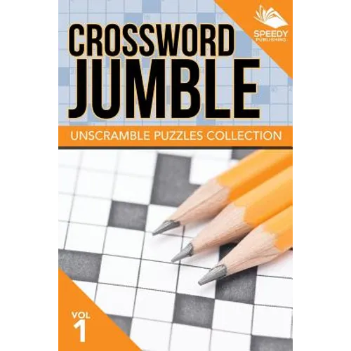 Crossword Jumble: Unscramble Puzzles Collection Vol 1