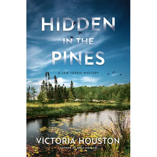 Hidden in the Pines