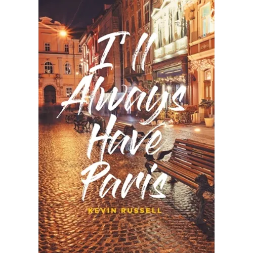 I'll Always Have Paris