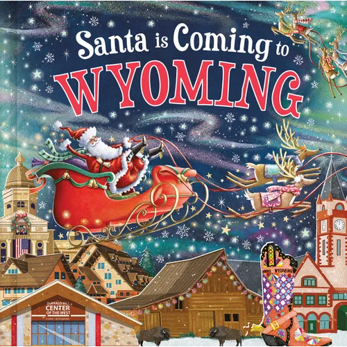 Santa Is Coming to Wyoming