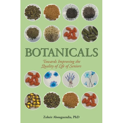Botanicals: Towards Improving the Quality of Life of Seniors