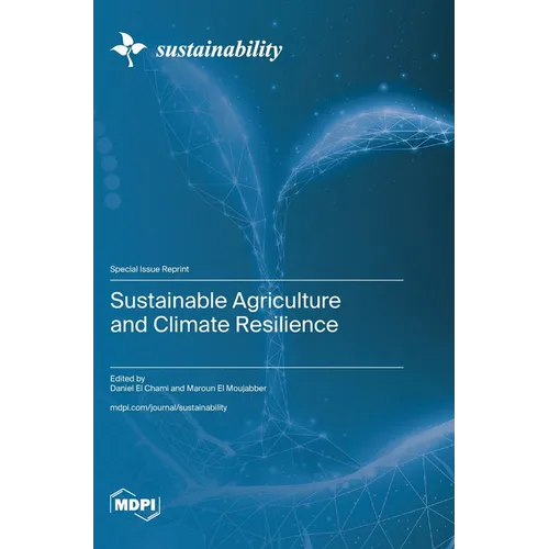Sustainable Agriculture and Climate Resilience