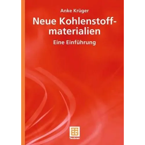 Neue Kohlenstoffmaterialien: Eine Einführung