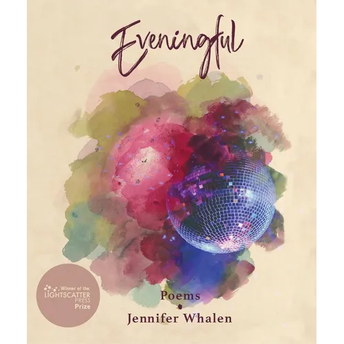 Eveningful: Poems