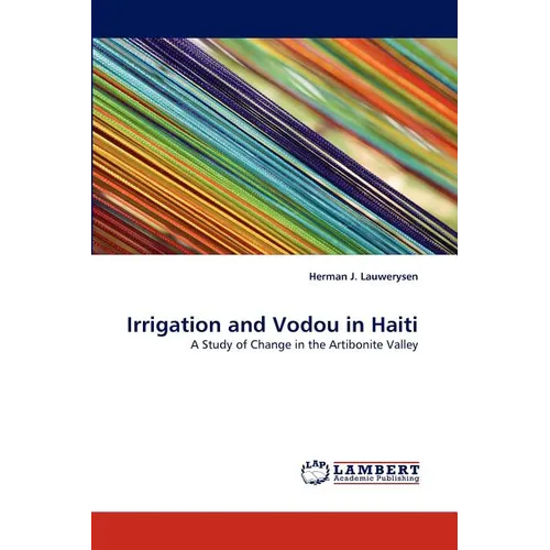 Irrigation and Vodou in Haiti