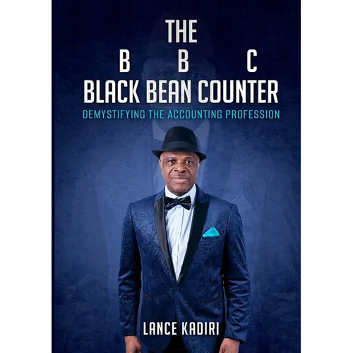 The BLACK BEAN COUNTER: Demystifying the Accounting Profession
