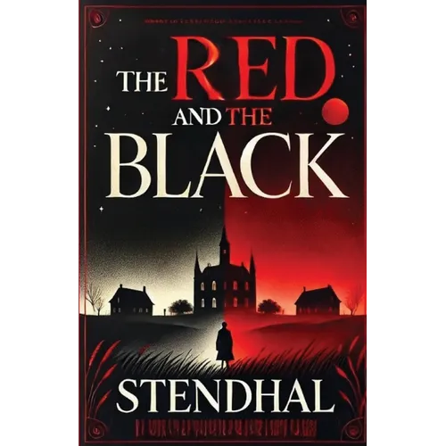 The Red And The Black(Illustrated)