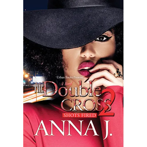 The Double Cross 2: Shots Fired