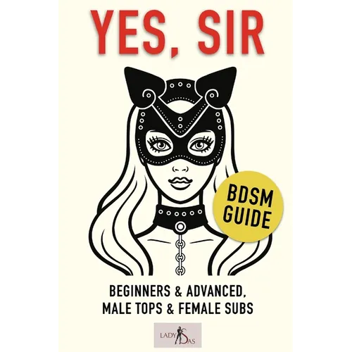 Yes, Sir - BDSM Guide