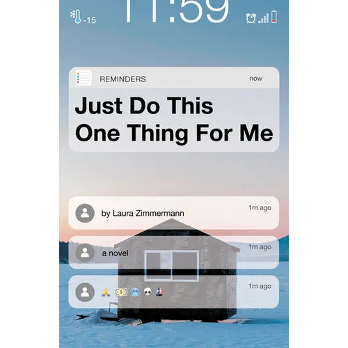 Just Do This One Thing for Me
