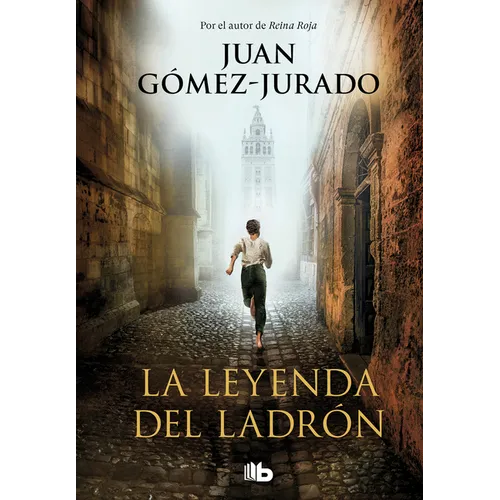 La Leyenda del Ladrón / The Legend of the Thief
