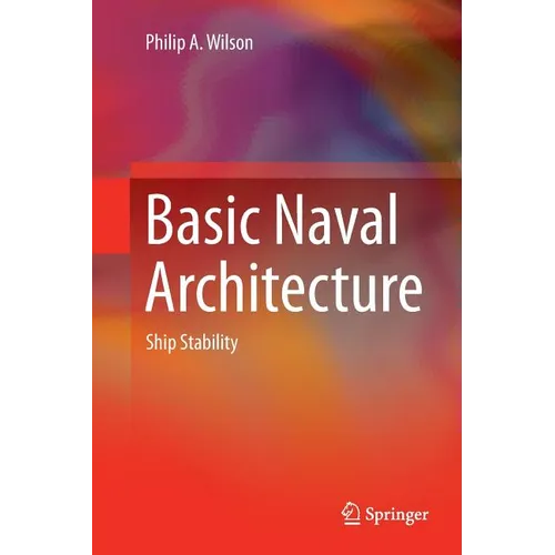 Basic Naval Architecture: Ship Stability