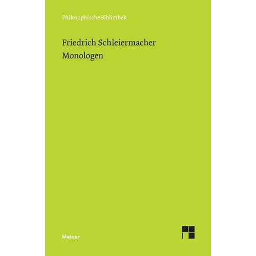 Monologen nebst den Vorarbeiten: Im Anhang: Neujahrspredigt von 1792 / Über den Wert des Lebens (Auszug)