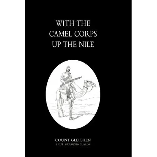 With the Camel Corps Up the Nile