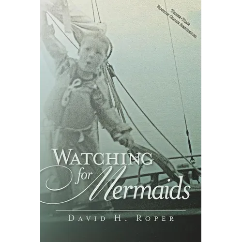 Watching for Mermaids
