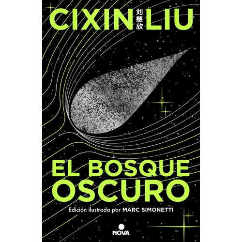 El Bosque Oscuro. (Edición Ilustrada) / The Dark Forest (Illustrated Edition)