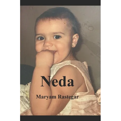 Neda: Iranian American