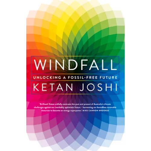Windfall: Unlocking a Fossil-Free Future