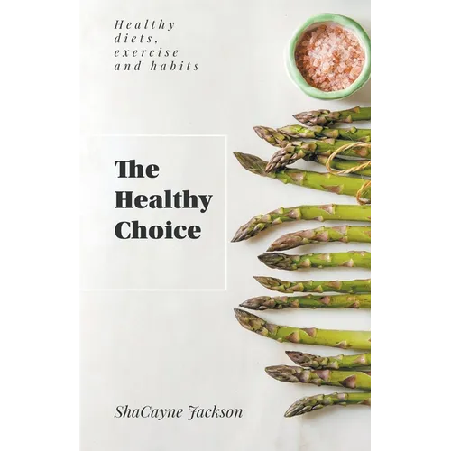 The Healthy Choice