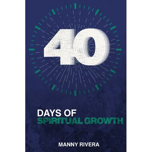 40 Days of Spiritual Growth