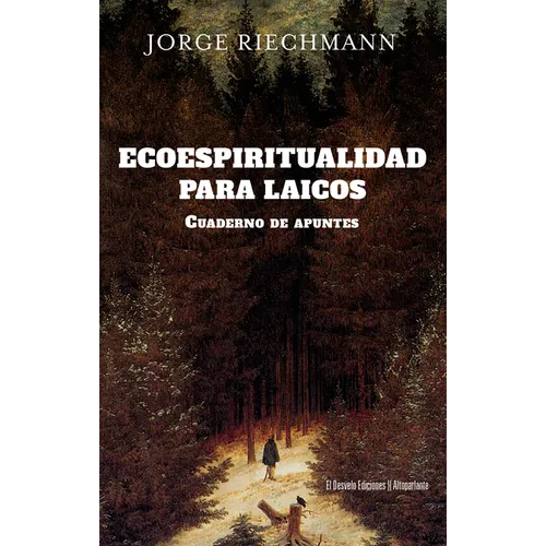 Ecoespiritualidad Para Laicos