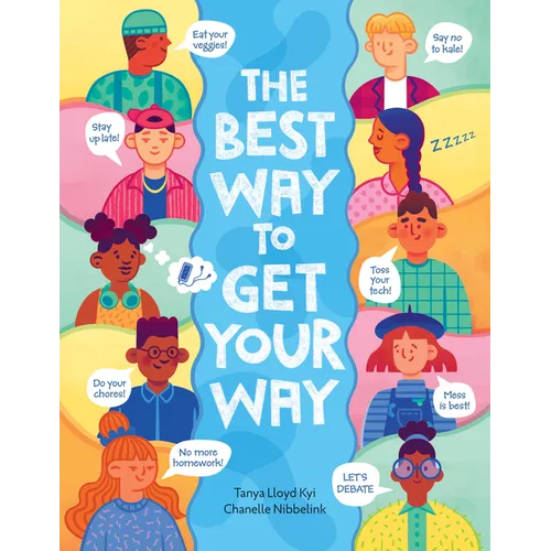 The Best Way to Get Your Way