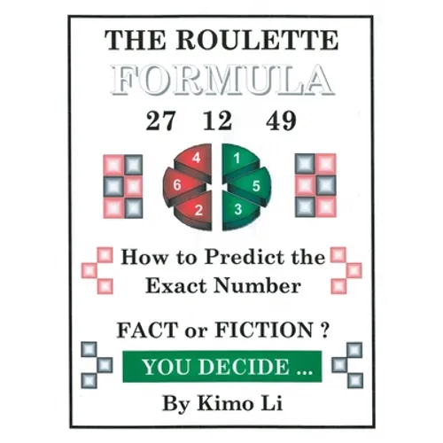 The Roulette Formula: How to Predict the Exact Number