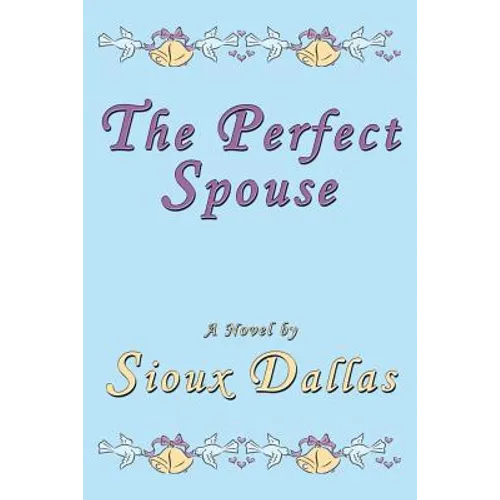 The Perfect Spouse