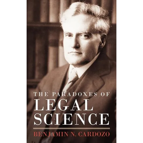 The Paradoxes of Legal Science