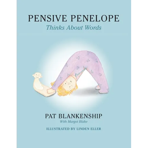 Pensive Penelope Thinks About Words