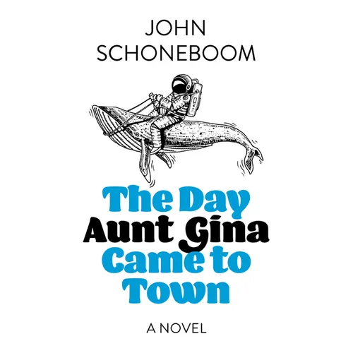 The Day Aunt Gina Came to Town