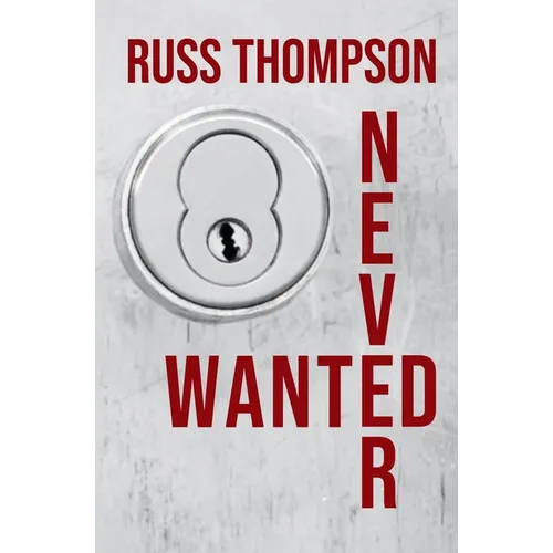 Never Wanted